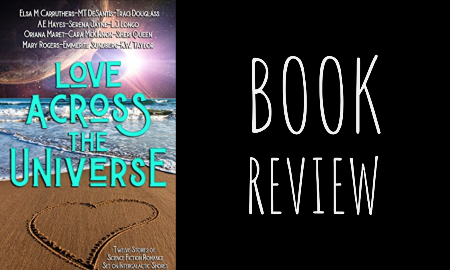 Review: Love Across the Universe by Stars & Stones Books