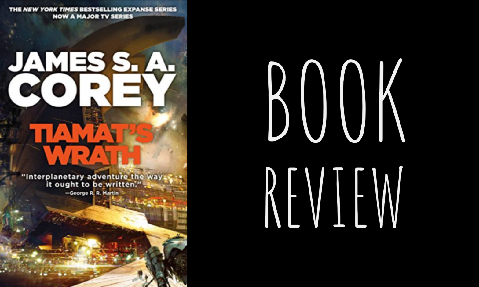 Review: Tiamat’s Wrath (The Expanse #8) James S.A. Corey