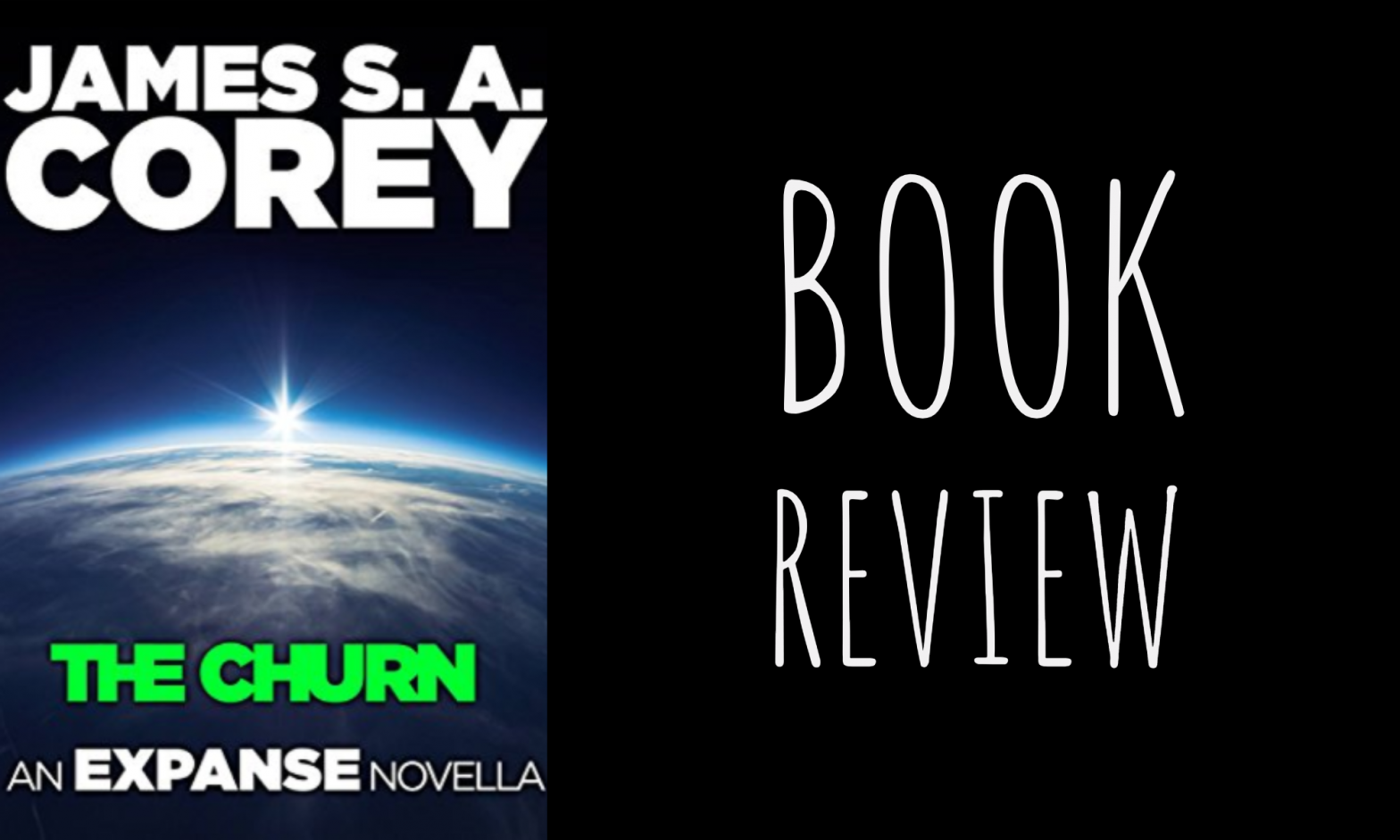 Review: The Churn (The Expanse #3.5) by James S.A. Corey
