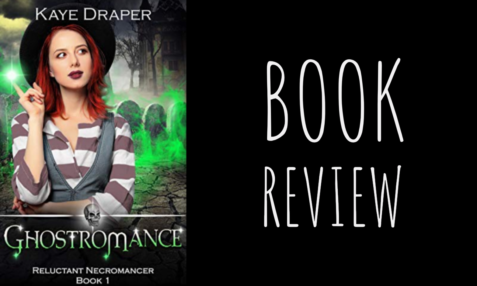Review: Ghostromance (Reluctant Necromancer #1) by Kaye Draper
