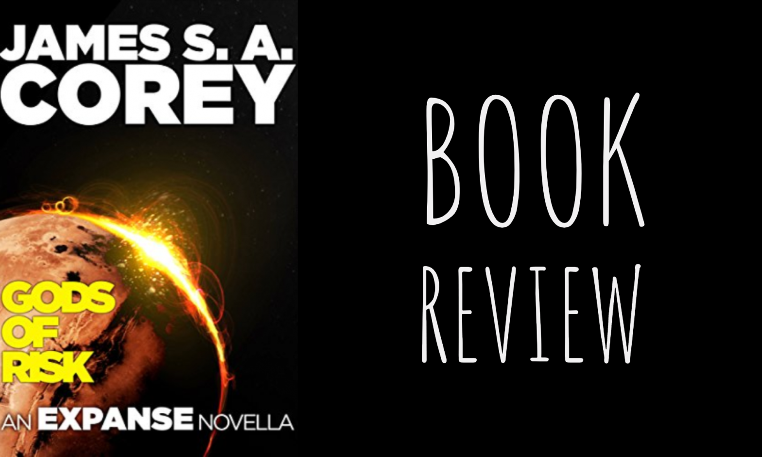Review: Gods of Risk (The Expanse #2.1) by James S.A. Corey