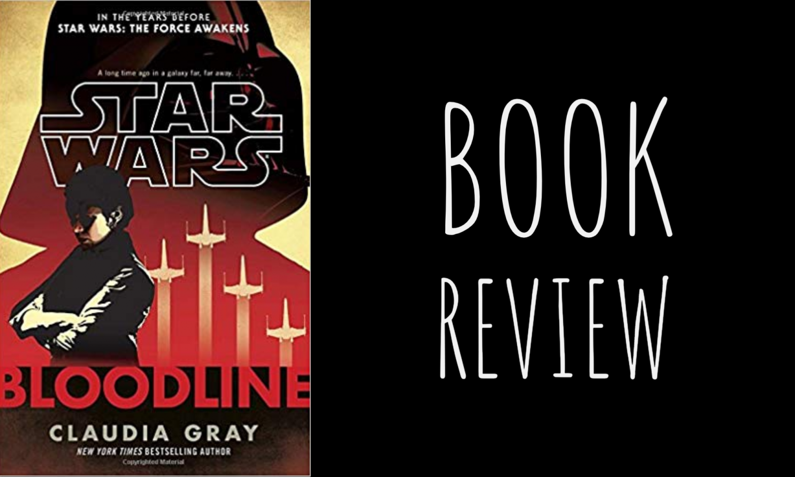Review: Bloodline (Star Wars) by Claudia Gray