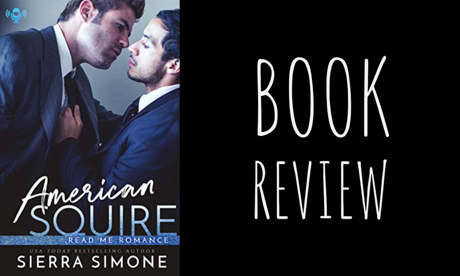 Review: “American Squire” (New Camelot #5) by Sierra Simone
