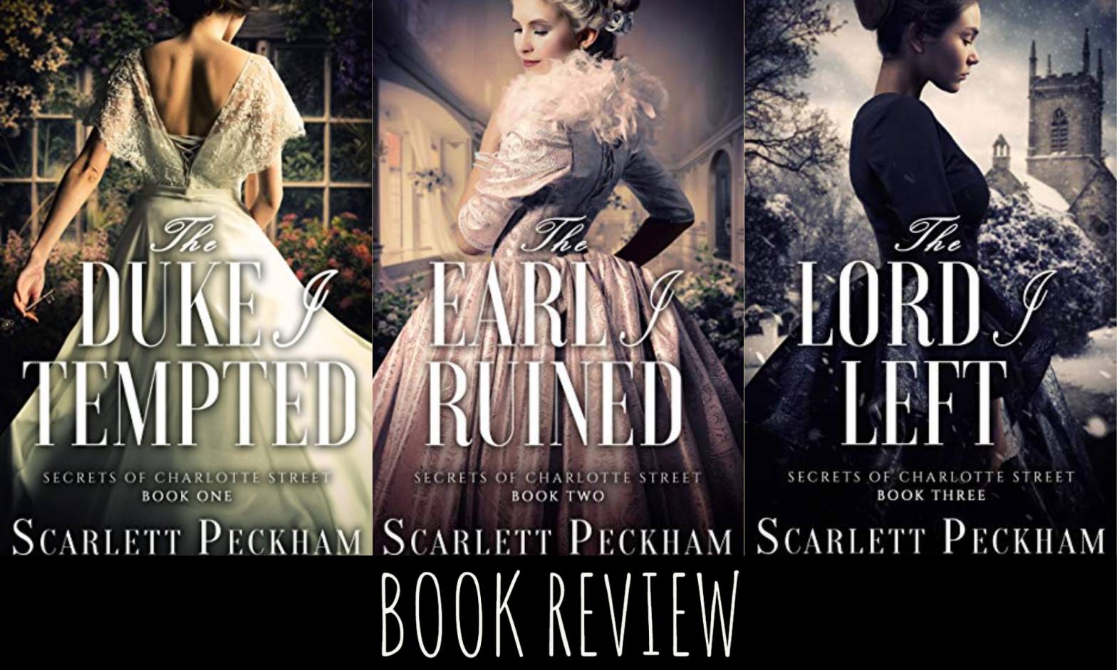Review: Secrets of Charlotte Street Series by Scarlett Peckham