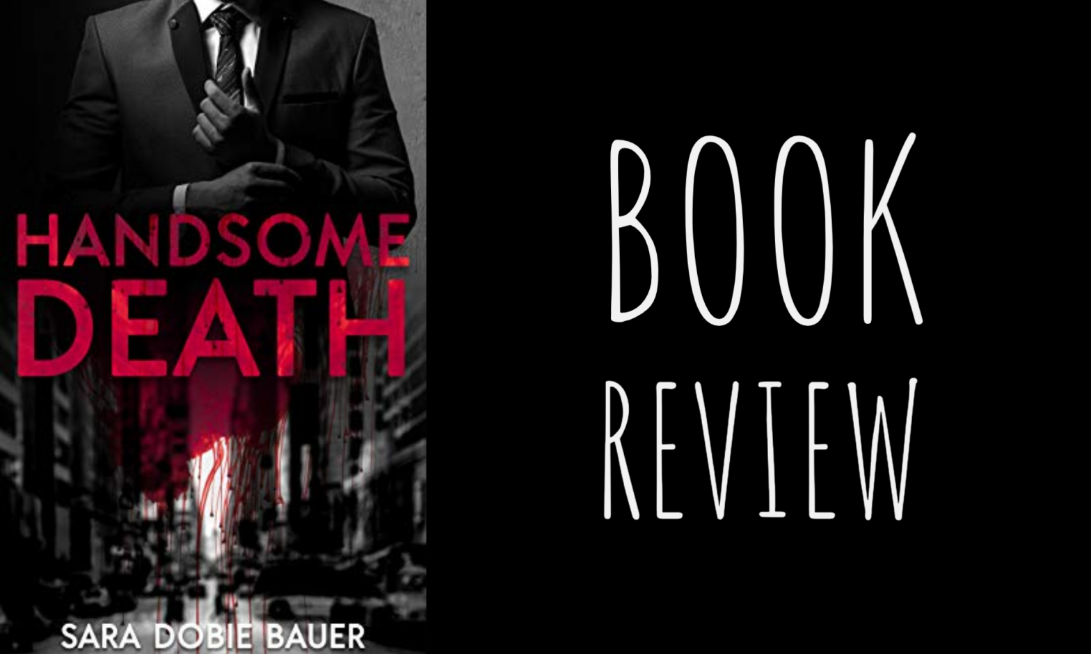 Review: Handsome Death by Sara Dobie Bauer