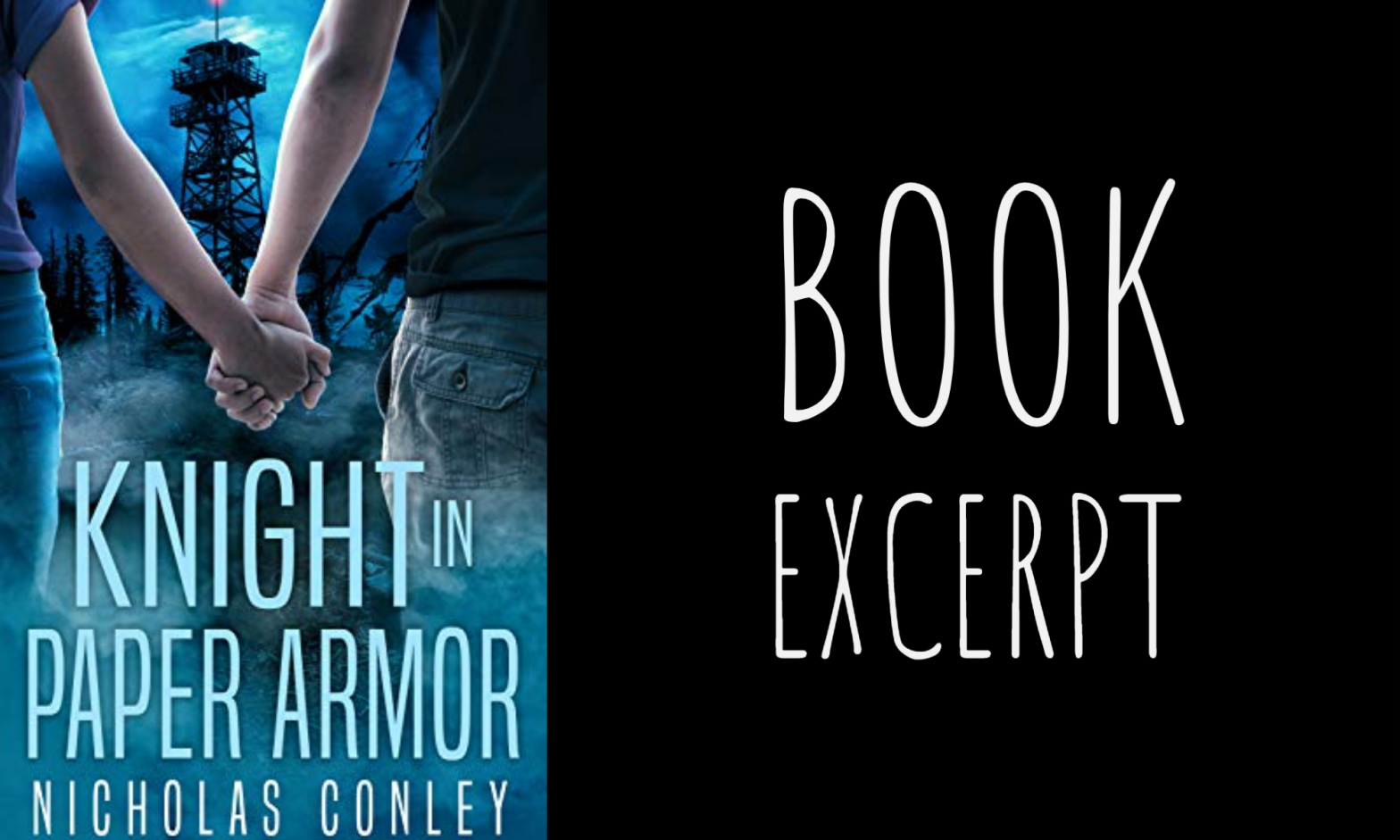 Book Excerpt: Knight in Paper Armor by Nicholas Conley