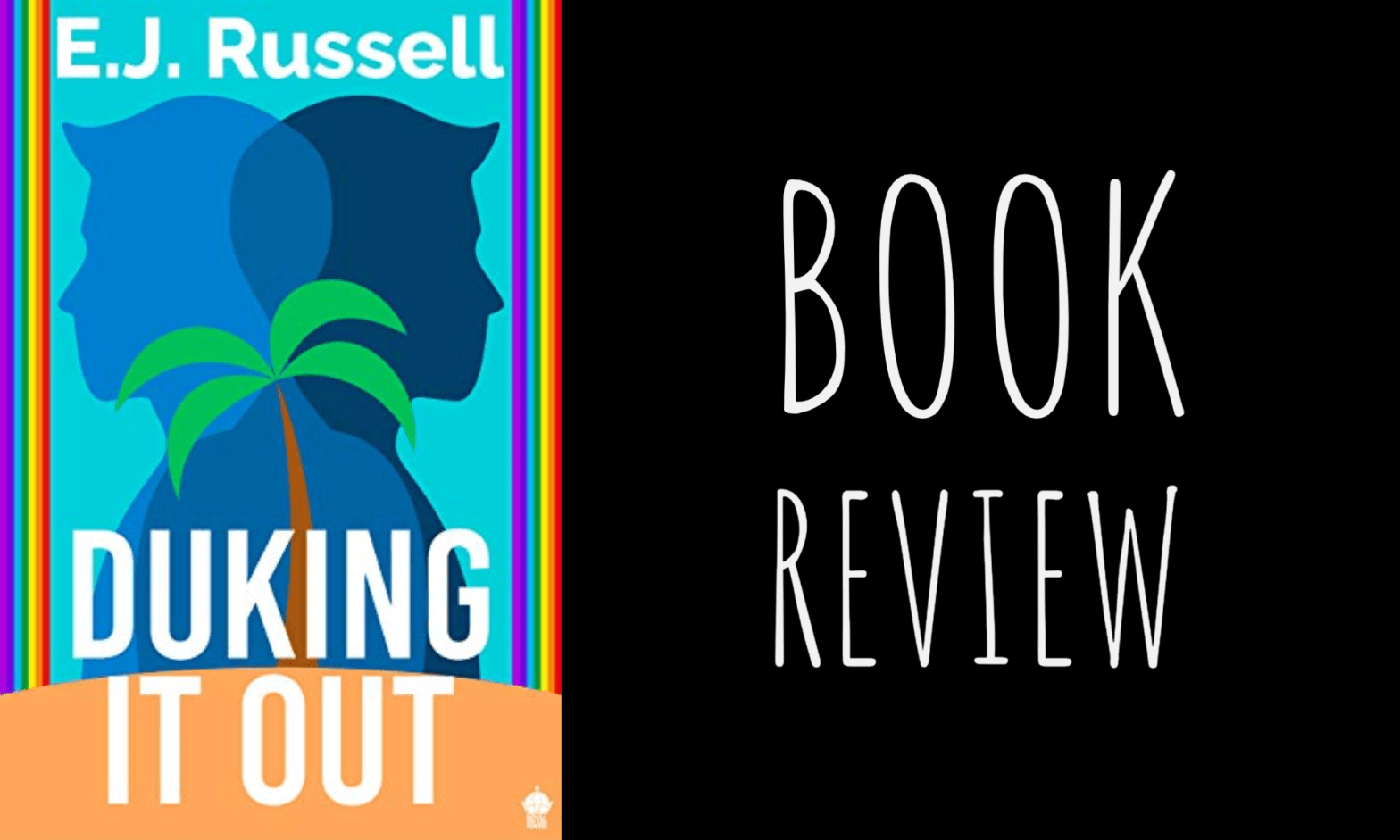 Review: Duking It Out (Royal Powers #1) by E.J. Russell