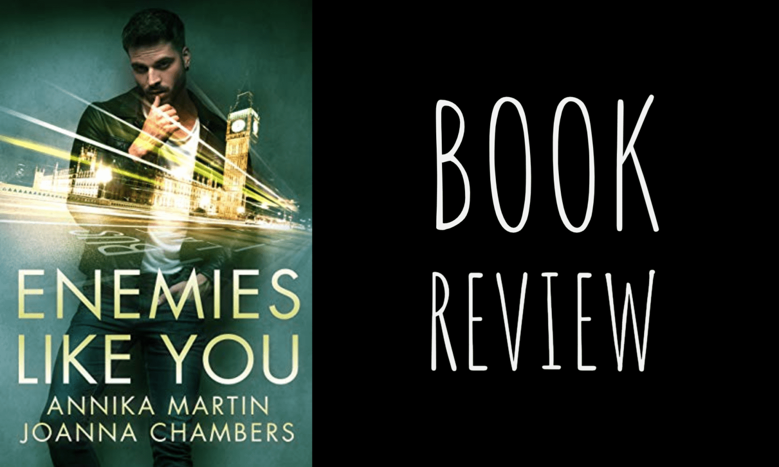 Review: Enemies Like You by Annika Martin & Joanna Chambers