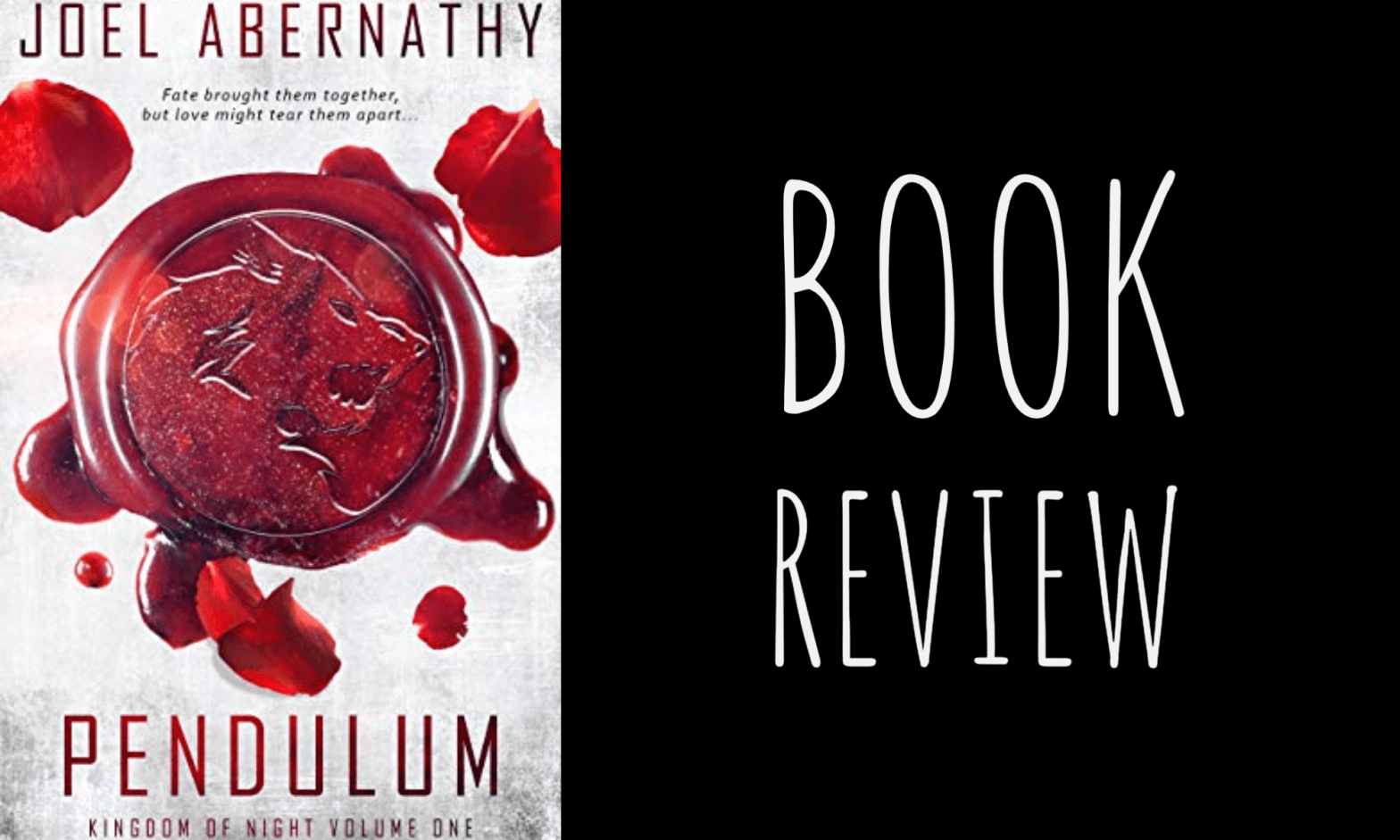 Review: Pendulum (Kingdom of Night #1) by Joel Abernathy