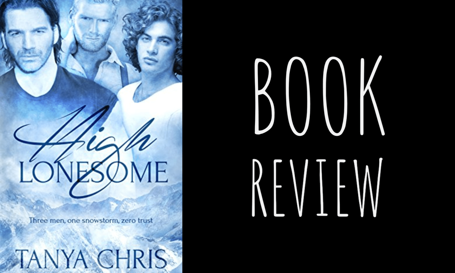 Review: High Lonesome by Tanya Chris