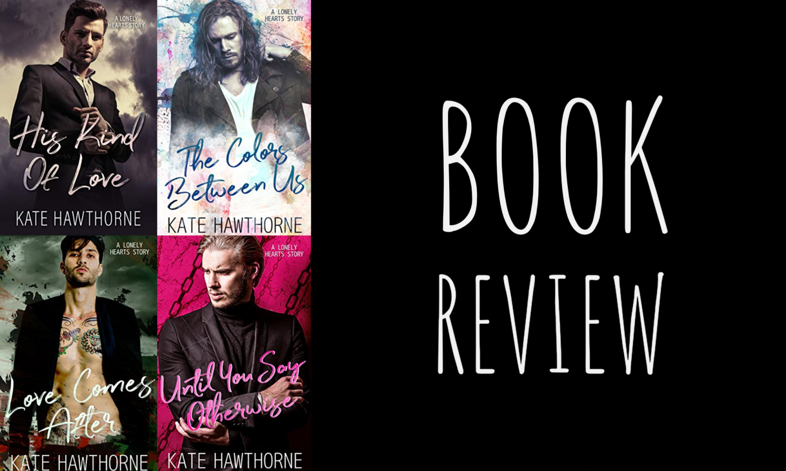 Review: Lonely Hearts Series by Kate Hawthorne