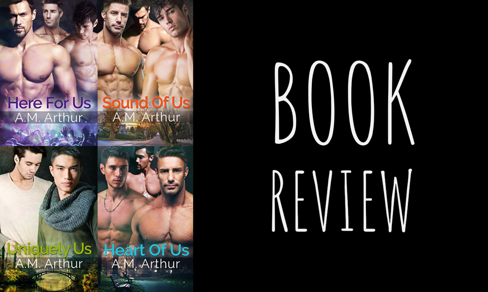 Review: Us Series by A. M. Arthur