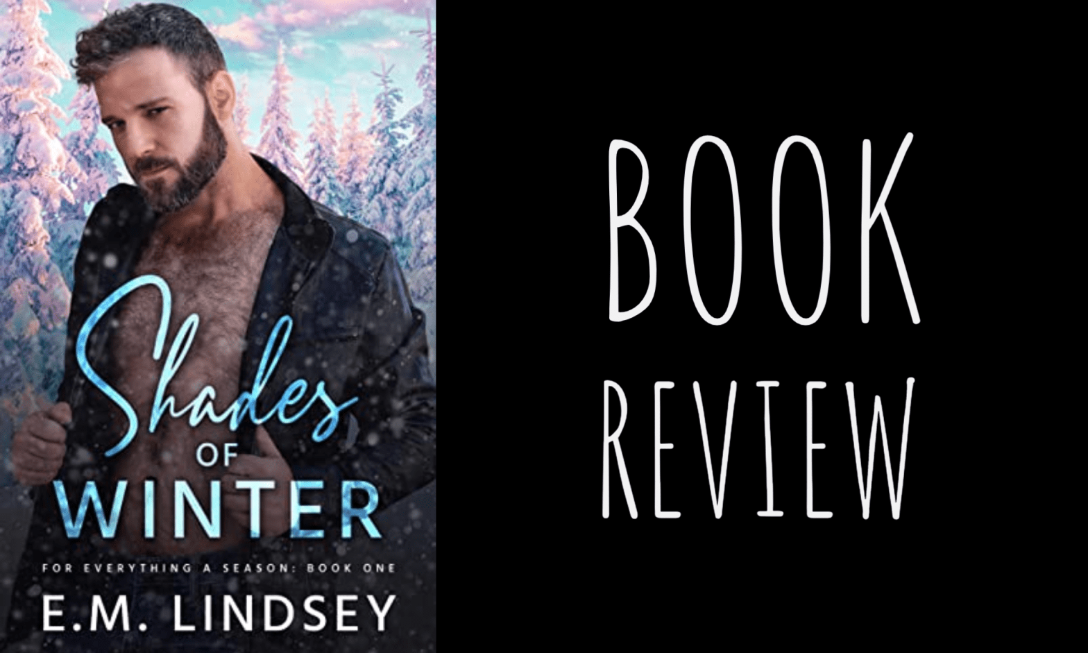 Book Review: Shades of Winter (For Everything a Season #1) by E.M. Lindsey