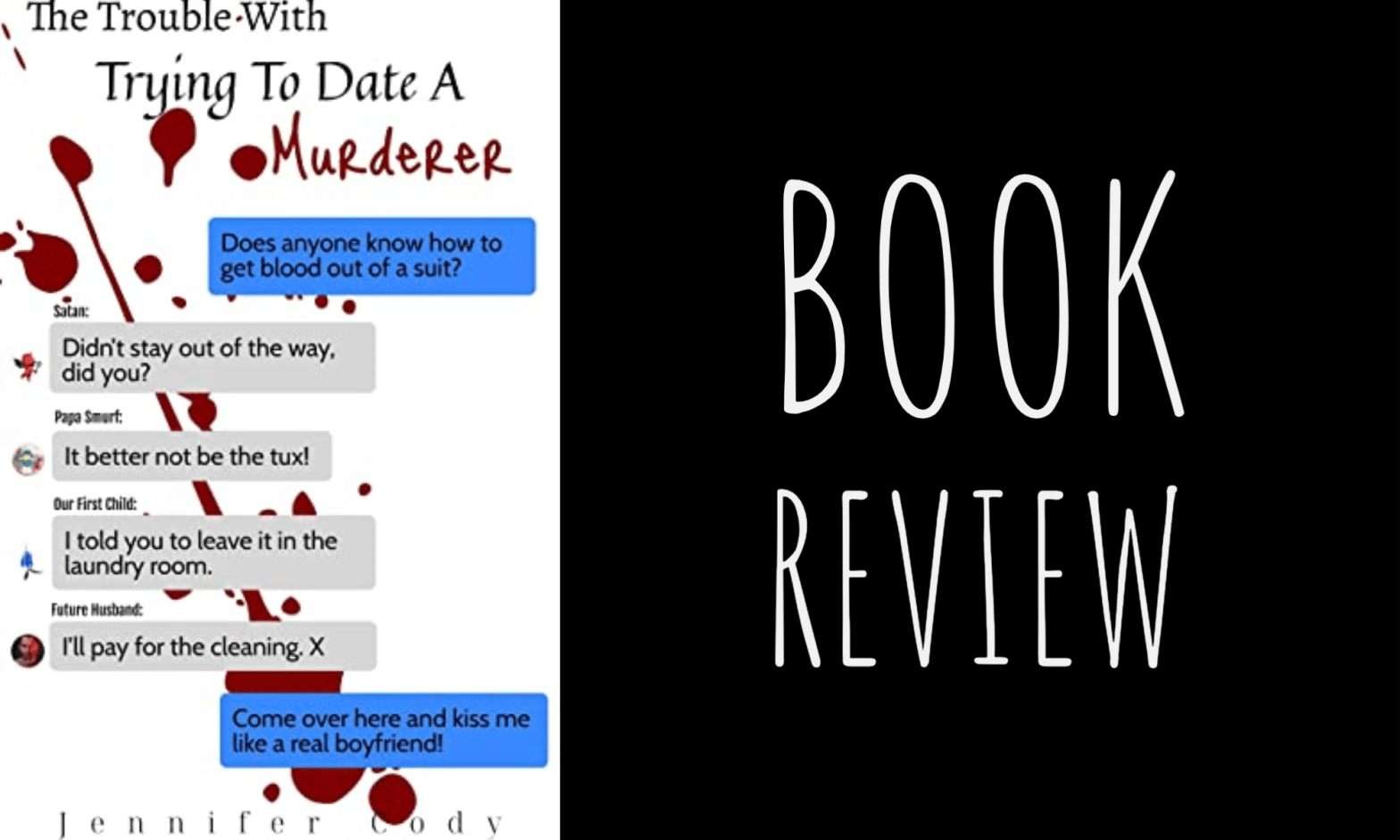 Book Review: The Trouble With Trying to Date a Murderer (Murder Sprees & Mute Decrees #1) by Jennifer Cody