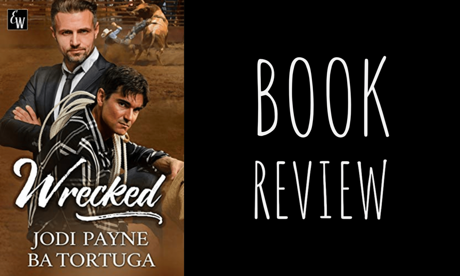 Book Review: Wrecked by Jodi Payne & B.A. Tortuga