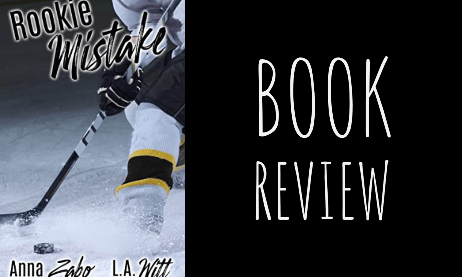 Book Review: Rookie Mistake (On the Board #1) by Anna Zabo & L.A. Witt