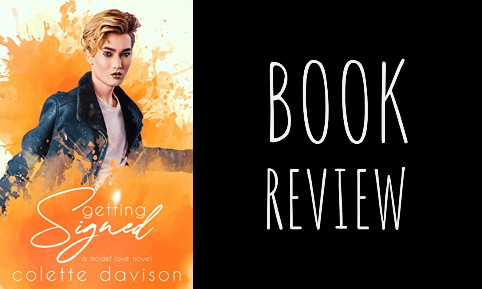 Book Review: Getting Signed (Model Love) by Colette Davison