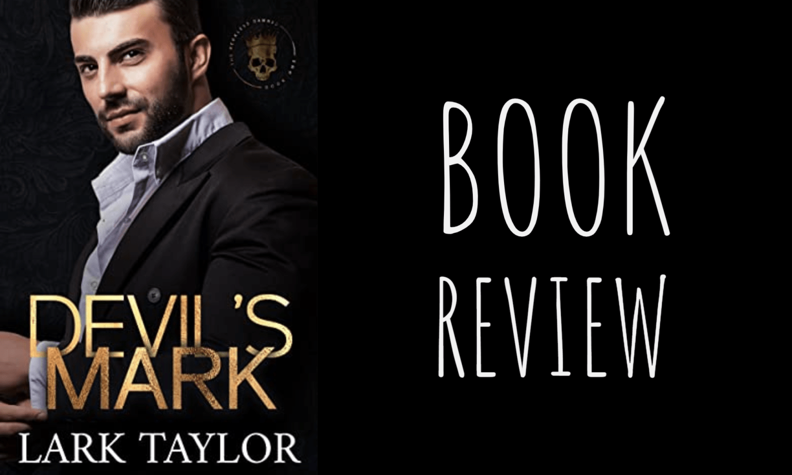 Book Review: Devil’s Mark (Reckless Damned #1) by Lark Taylor