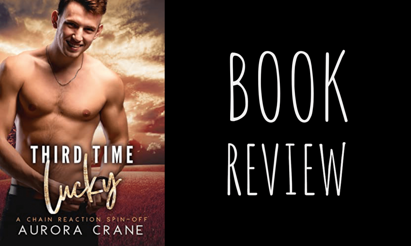 Book Review: Third Time Lucky by Aurora Crane