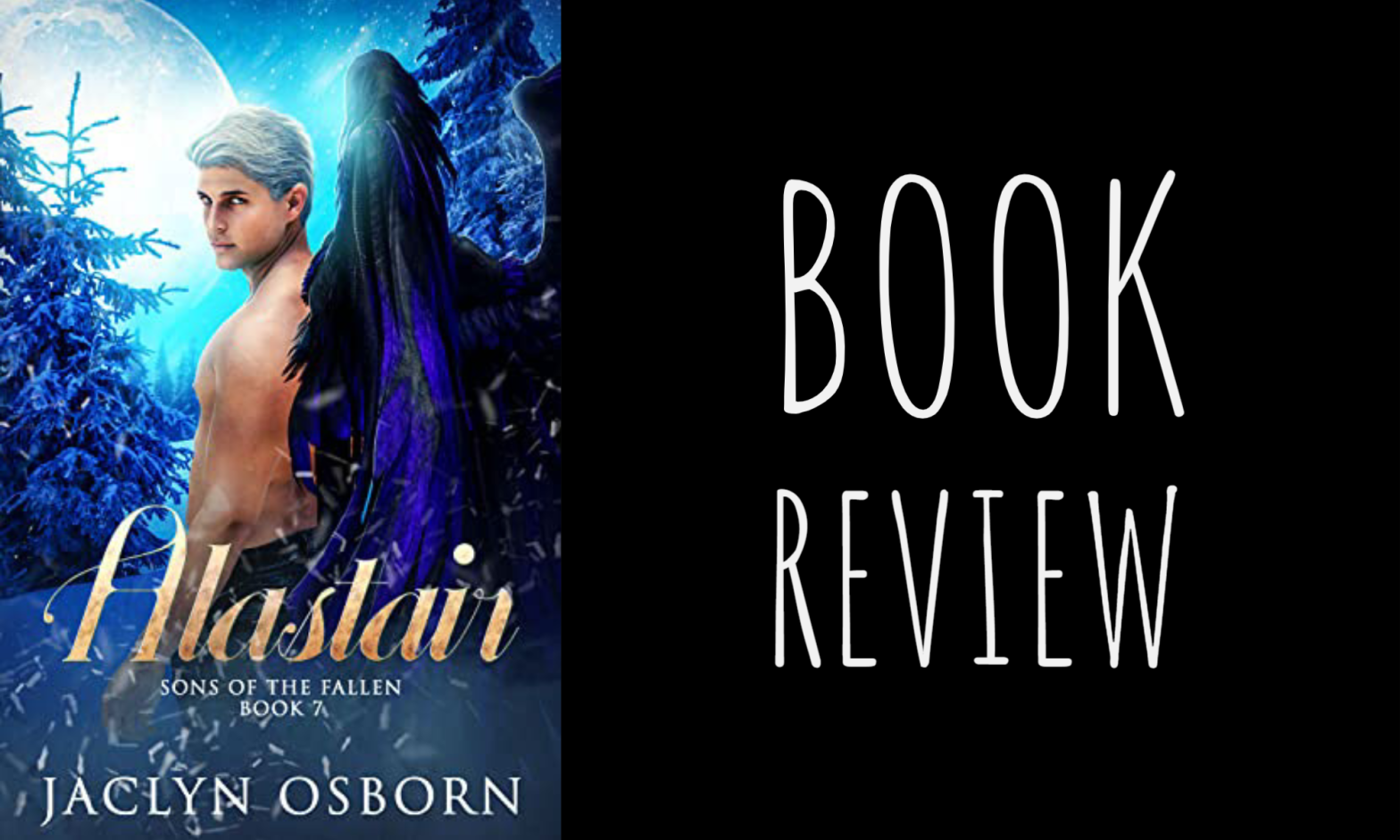 Book Review: Alastair (Sons of the Fallen #7) by Jaclyn Osborn