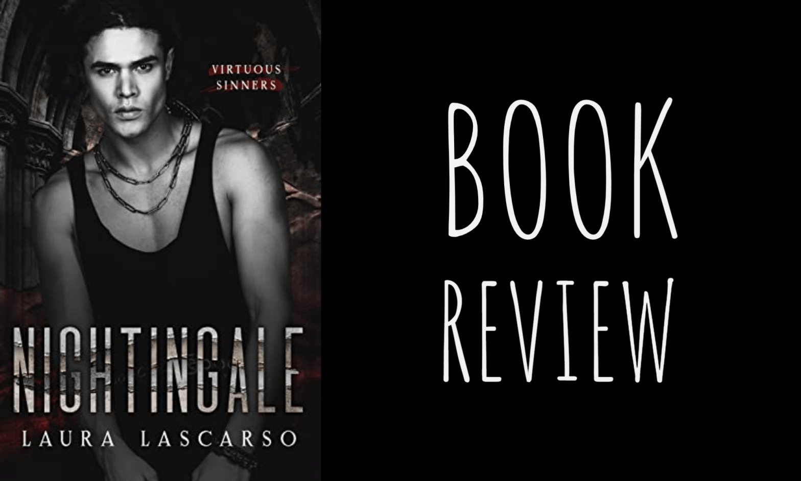 Book Review: Nightingale (Virtuous Sinners) by Laura Lascarso