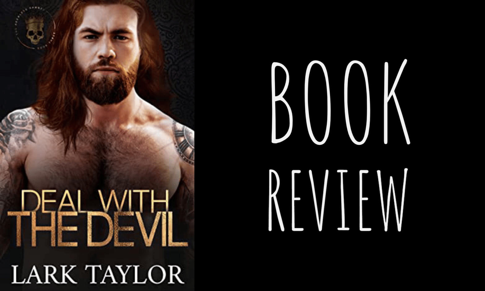 Book Review: Deal With the Devil (Reckless Damned #3) by Lark Taylor