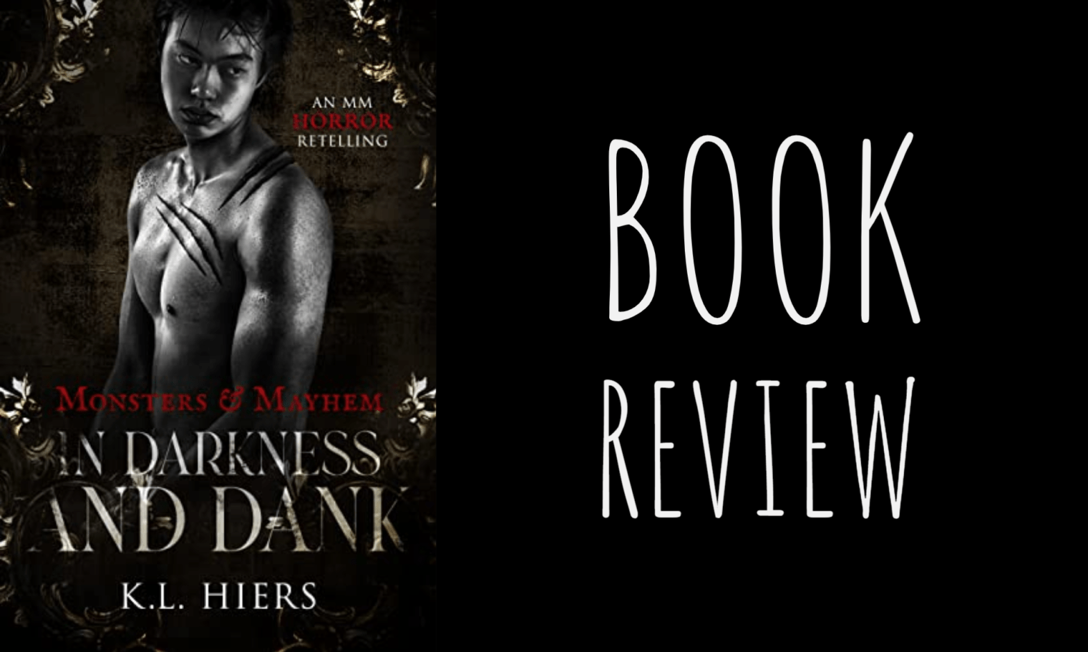 Book Review: In Darkness and Dank (Monsters & Mayhem) by K.L. Hiers