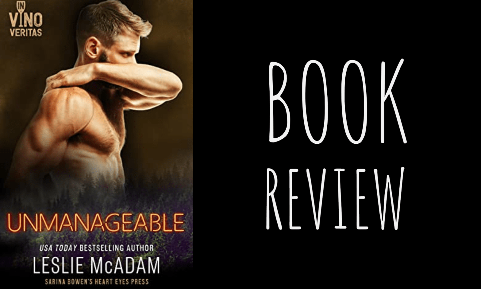 Book Review: Unmanageable (In Vino Veritas) by Leslie McAdam