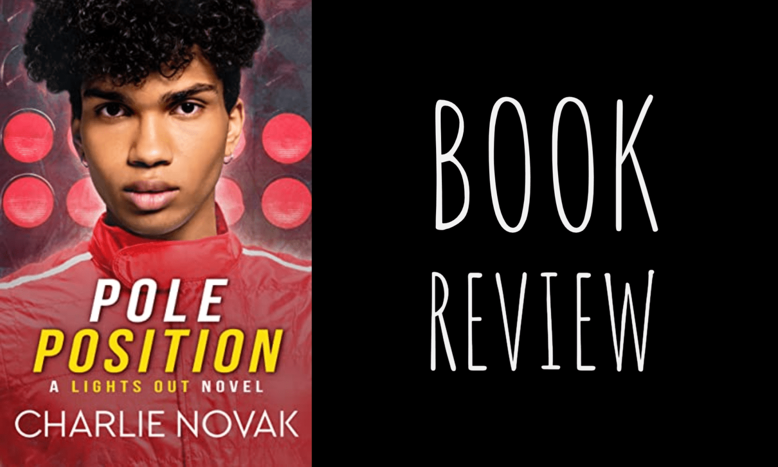 Book Review: Pole Position (Lights Out) by Charlie Novak