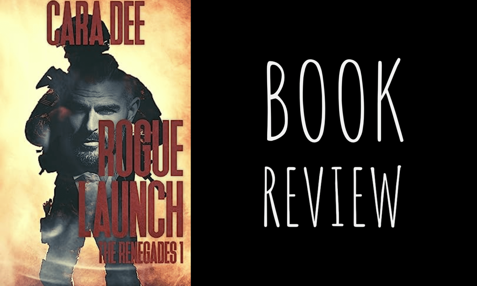 Book Review: Rogue Launch (The Renegades #1) by Cara Dee