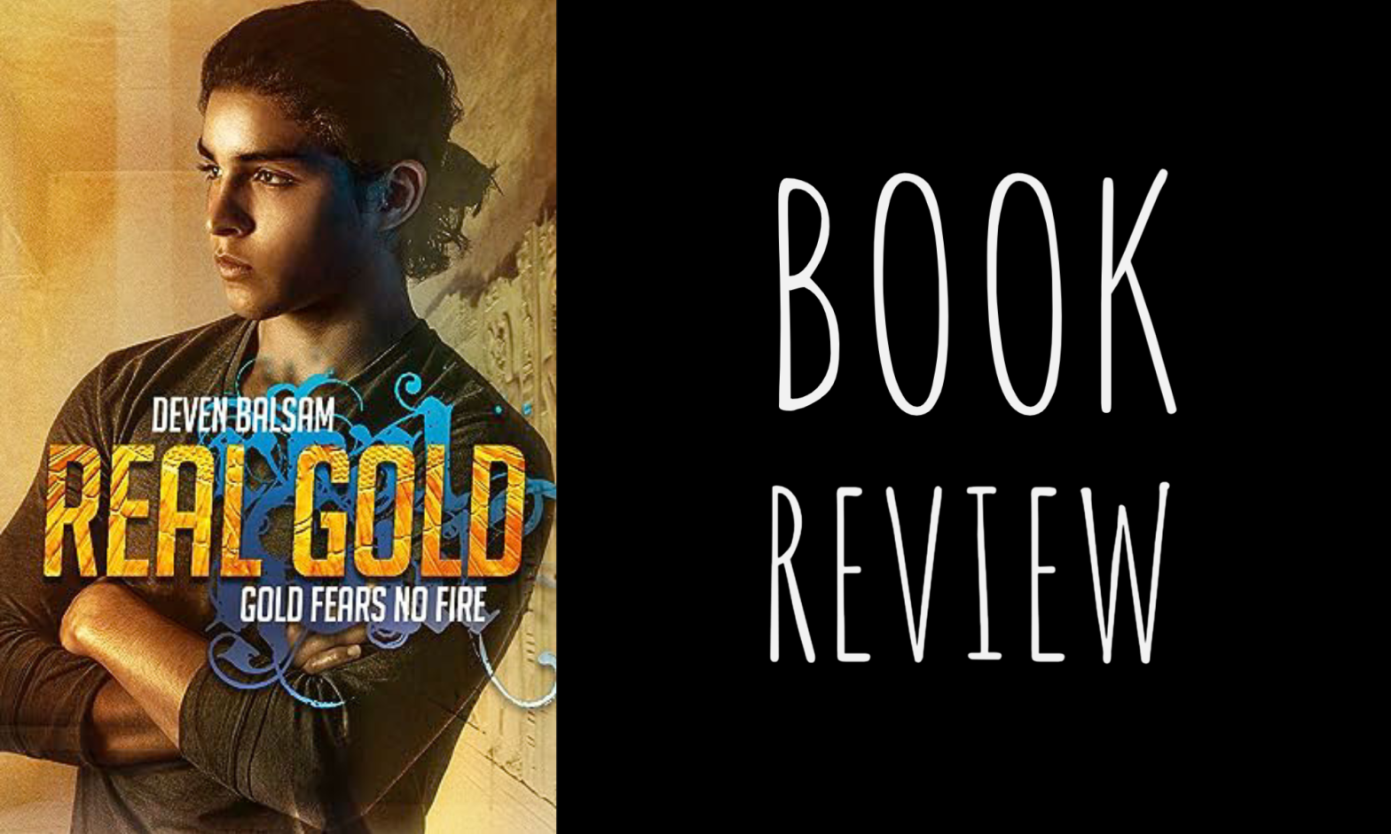 Book Review: Real Gold by Deven Balsam