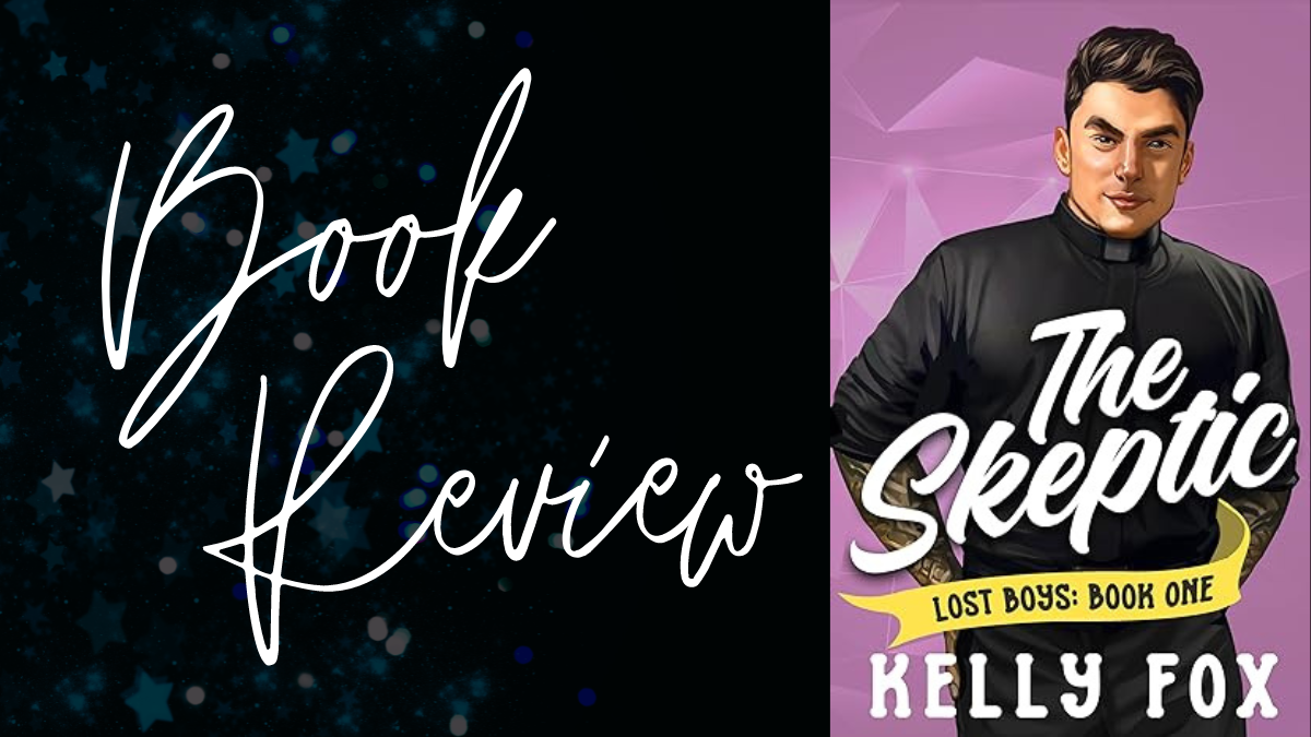 Book Review: The Skeptic (Lost Boys #1) by Kelly Fox