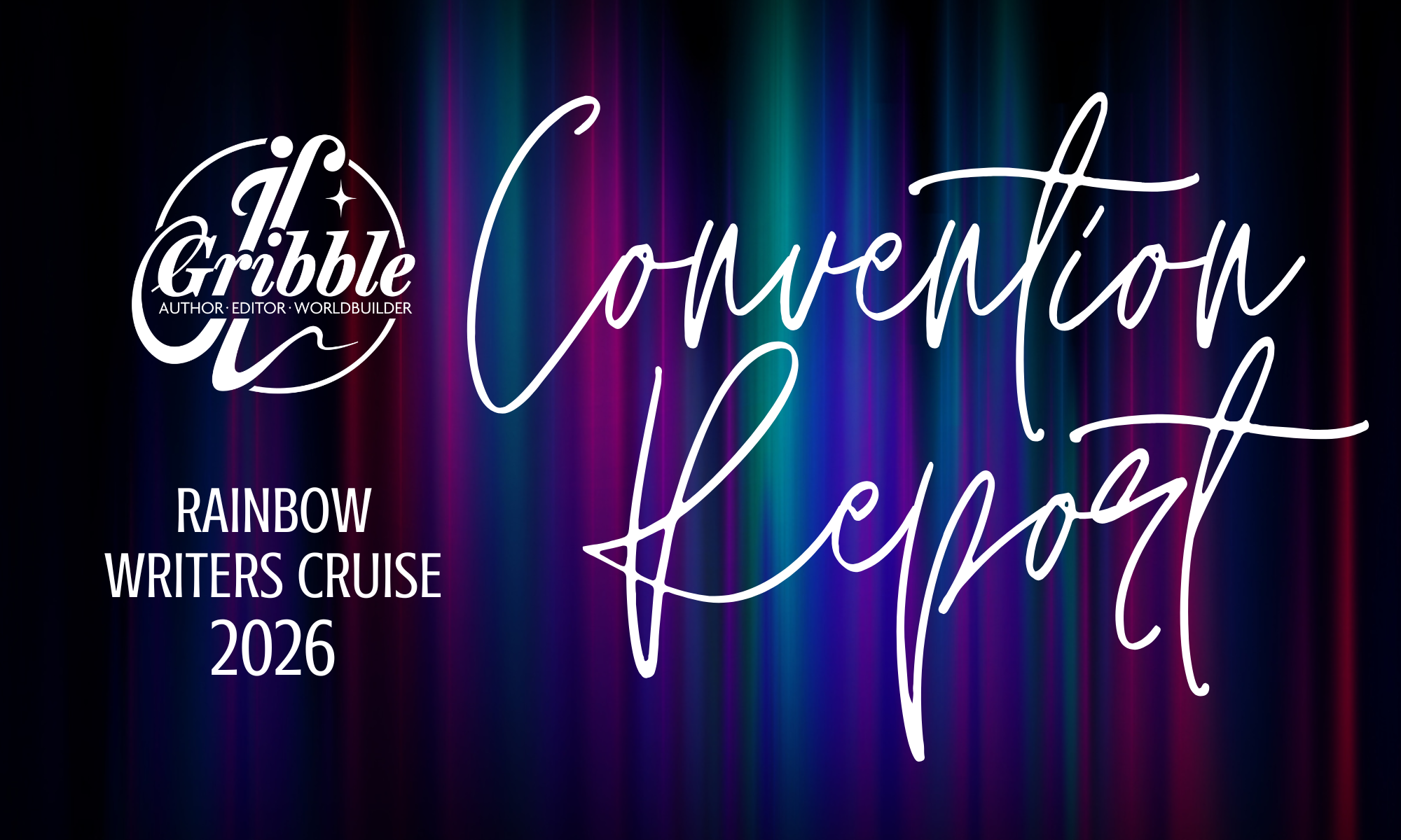 Con Report: Rainbow Writers Cruise 2026